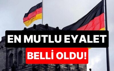 Almanya’nın En Mutlu Eyaleti Belli Oldu: Zirve Yine Değişmedi!