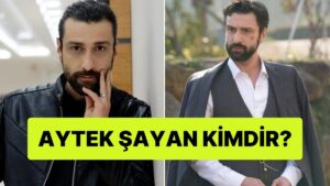 Taşacak Bu Deniz Şerif Kimdir? Aytek Şayan Kimdir, Nereli, Kaç Yaşında?