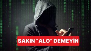 Telefondaki Sessiz Tuzağa Karşı Dikkatli Olun: Sakın &quot;Alo&quot; Demeyin