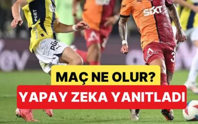 Fenerbahçe-Galatasaray Maç Skoru Ne Olur? Yapay Zeka Yanıtladı