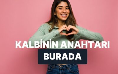 Kalbini Açman İçin Ne Gerekiyor?