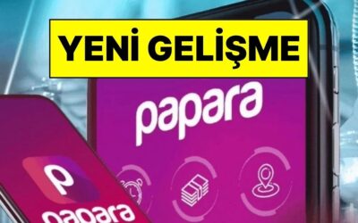 Papara Hakkında Yeni Karar: Merkez Bankası Papara’nın Faaliyet İznini İptal Etti