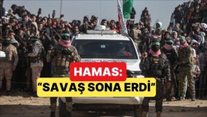 Hamas, ABD ve Arabulucu Ülkelerden Garanti Aldıklarını Söyleyerek "Savaş Sona Erdi" Dedi