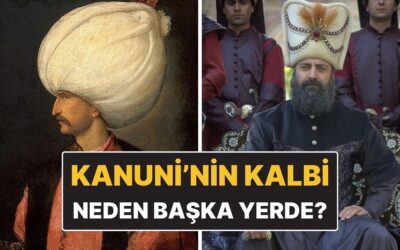 Kanuni Sultan Süleyman’ın Kalbi Neden Başka Bir Yerde Gömülü?