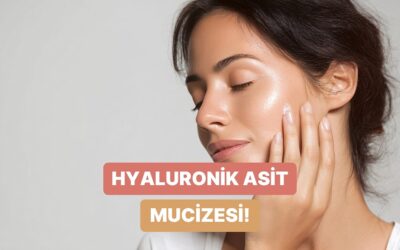 Cilt Nemini Artırmada Vazgeçilmez: Hyaluronik Asit Nedir, Nasıl Kullanılır?