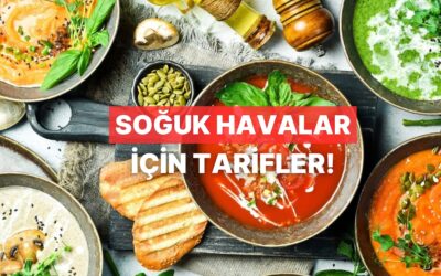 Kış Kapıda! Soğuk Günlerde İçinizi Isıtacak ve Bağışıklığınızı Güçlendirecek 10 Nefis Tarif