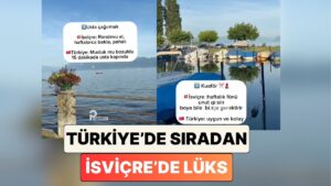Bir İçerik Üreticisi Türkiye&apos;de Çok Sıradan Olup İsviçre&apos;de Lüks Olan Şeyleri Paylaştı