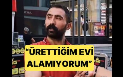 İnşaat İşçisi Burak Mengüç, Ürettiği Evleri Bir İşçi Olarak Asla Alamayacağını Söyledi