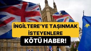 İngiltere&apos;ye Taşınmak İsteyenlere Kötü Haber: 20 Yıl Beklemeniz Gerekecek!