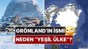 Grönland Buzlarla Kaplı Olmasına Rağmen İsmi Neden &quot;Yeşil Ülke&quot;?