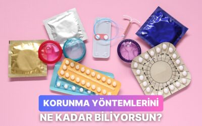 Korunma Yöntemleri Hakkında Ne Kadar Uzmansın?