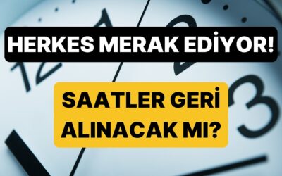 Herkes Merak Ediyor! Bu Sene Saatler Geri Alınacak mı, Kış Saati Uygulanacak mı?