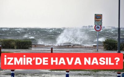 2 Aralık Salı İzmir Hava Durumu: İzmir&apos;de Bugün Hava Nasıl?