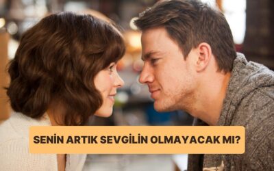 Evet/Hayır Testine Göre Artık Sevgilin Olmayacak mı?