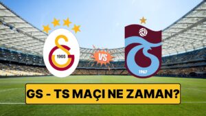 Galatasaray – Trabzonspor Maçı Nerede, Saat Kaçta ve Hangi Kanalda? Galatasaray – Trabzonspor