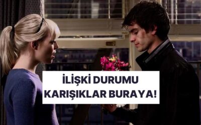 İlişki Durumu Karışık Olanlar Buraya! Sen O’nu Gerçekten Seviyor musun?