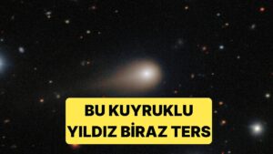 Gizemli Yıldızlararası Nesne 3I/ATLAS Diğer Kuyruklu Yıldızların Tersine Hareket Ediyor