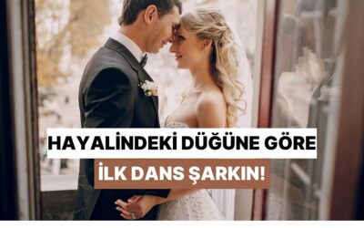 Hayalindeki Düğünü Organize Et, İlk Dans Şarkınızı Söyleyelim!