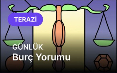 2 Ekim Perşembe Terazi Burcu Günlük Burç Yorumu