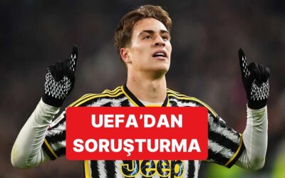 Kenan Yıldız&apos;ın Forma Giydiği Juventus&apos;a UEFA&apos;dan Soruşturma Açıldı