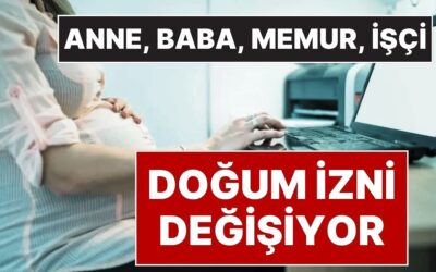 Yeni &apos;Doğum İzni&apos; Düzenlemesi Geliyor: Anne ve Babaların Doğum İzni Değişiyor