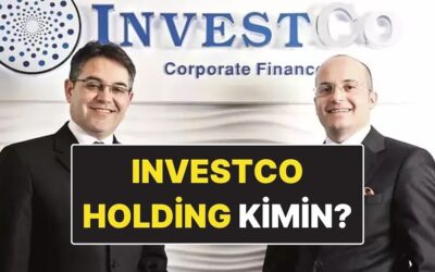 Investco Holding Kimin? Investco Holding Ne İş Yapıyor?