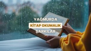 Pencereye Vuran Yağmur Damlaları Eşliğinde Kitap Okunacak Playlist