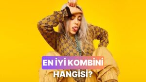Billie Eilish&apos;in En İyi Kıyafetini Seçiyoruz!