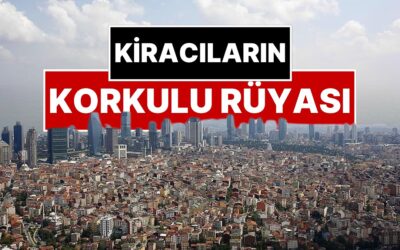Kiracıların Korkulu Rüyası: 250 Bin Aile &quot;Yeter Artık&quot; Diyerek Evini Değiştirdi!