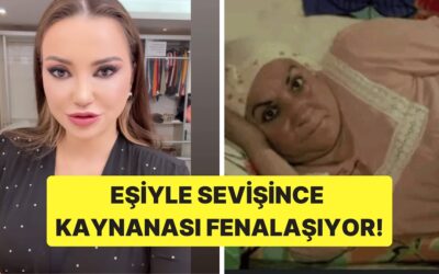Eşiyle Birlikte Olunca Kaynanasının Fenalaşıp Hastanelik Olduğunu Anlattı