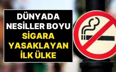 Dünyada Bir İlk: Bir Ülkede ‘Nesiller Boyu Süren’ Sigara Yasağı Başladı!