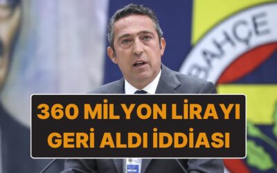 Hisse Satışı Olmuştu: Ali Koç’un Fenerbahçe’ye Verdiği 360 Milyon Lira Borcu Geri Aldığı İddia Edildi