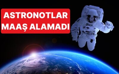 ABD&apos;de Hükümet Kapanması NASA&apos;yı Vurdu: Astronotlara Maaş Ödeyemiyorlar