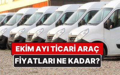 Ekim 2025 Ticari Araba Fiyat Listesi! Ford, Fiat, Volkswagen, Opel, Toyota, Citroen Ticari Araç Fiyatları