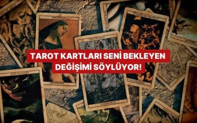 Seçtiğin Tarot Kartına Göre Seni Bekleyen Değişim Ne?