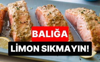 Uzmanlar Uyardı: Bu Yüzden Balığa Limon Sıkılmaması Gerekiyor!