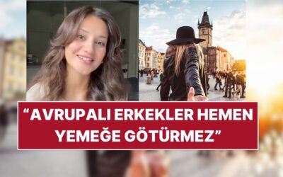 Avrupa&apos;da Yaşayan Kadın, Avrupalı Erkekler ile Türk Erkekleri Arasındaki Farkları Paylaştı!