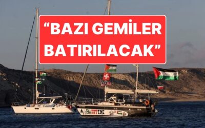 Küresel Sumud Filosu’na İsrail Ablukası: &quot;Bazı Gemileri Batırmayı Planlıyorlar&quot;