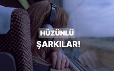 &quot;Duygusal Krizlere Giriyorum!&quot; Dediğiniz 12 Hüzünlü Şarkı