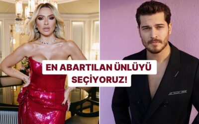 En Abartılan Ünlü Kim?