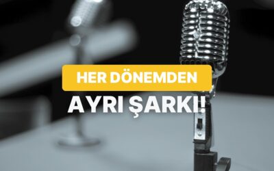 Bize Bir Dönem Seç, Sana Bu Dönemin En Popüler Şarkısını Verelim!