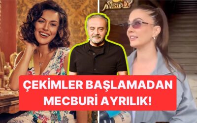 Organize İşler&apos;le Anlaşan Burcu Özberk, Ezgi Mola&apos;nın Gelişiyle Kadrodan Ayrıldı
