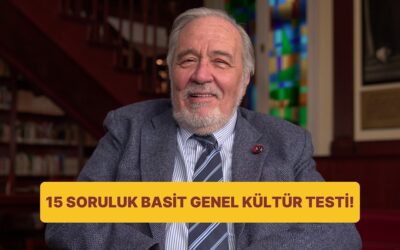15 Soruluk Ortaokul Seviyesindeki Genel Kültür Testinde Başarılı Olabilecek misin?