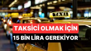 İstanbul&apos;da Taksici Olmak İçin Kurallar Değişti: Artık 15 Bin Lira Vermek Gerekiyor!