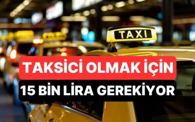 İstanbul&apos;da Taksici Olmak İçin Kurallar Değişti: Artık 15 Bin Lira Vermek Gerekiyor!