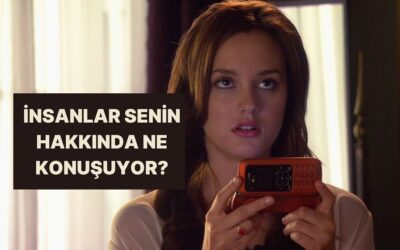 İnsanların Gözünden Sen: En Sevilen ve En Sevilmeyen Özelliğini Açıklıyoruz!
