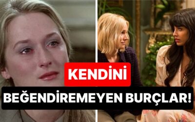 Ne Yapsalar Olmuyor: Ağzıyla Kuş Tutsa da Kendini Kimseye Beğendiremeyen Burçlar