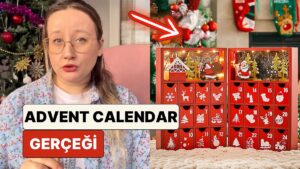 Yeni Yıl Gelirken Furya Başlıyor: Bir İçerik Üreticisi "Advent Calendar" Gerçeğini Anlattı