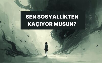 Bu Davranışları Yapıyorsan Kaçınma Kişilik Bozukluğun Olabilir!
