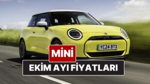 Ekim 2025 Mini Fiyat Listesi! İşte Mini Cooper ve Countyrman Güncel Fiyatları